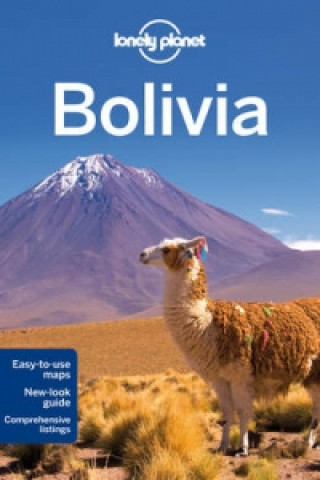 Knjiga Lonely Planet Bolivia Greg Benchwick