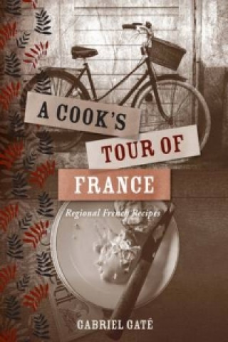 Book Cook's Tour of France Gabriel Gate