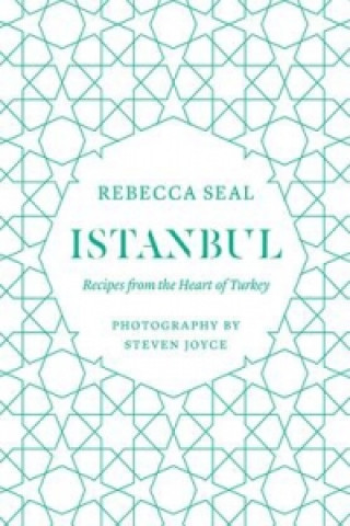 Kniha Istanbul Rebecca Seal