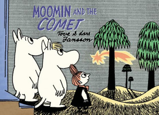 Kniha Moomin and the Comet Tove Jansson