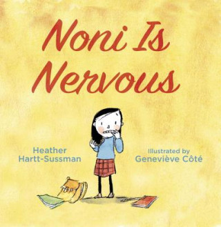 Книга Noni is Nervous Heather Hartt Sussman