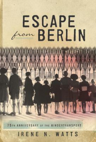 Książka Escape from Berlin N Watts Irene