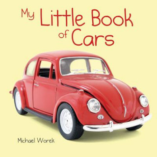 Książka My Little Book of Cars Michael Worek