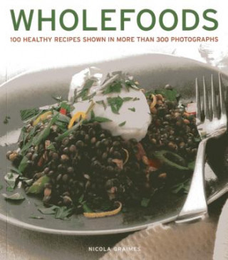 Könyv Wholefoods Nicola Graimes