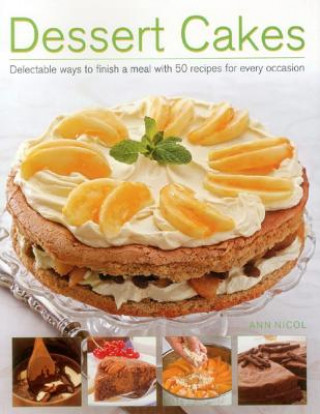 Livre Dessert Cakes Ann Nicol