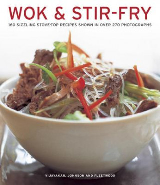 Kniha Wok & Stir-fry Sunil Vijayakar