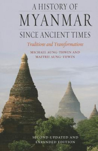 Książka History of Myanmar Since Ancient Times Michael Augn Thwin