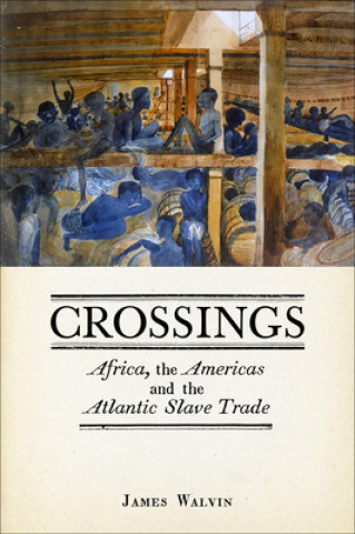 Kniha Crossings James Walvin