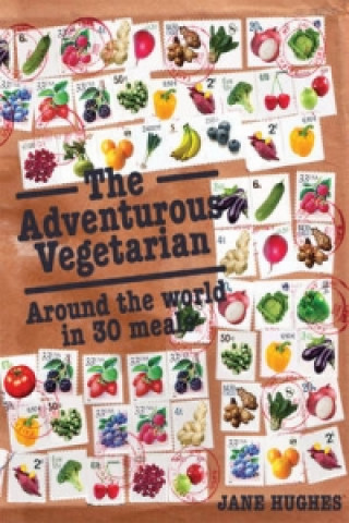 Kniha Adventurous Vegetarian Jane Hughes