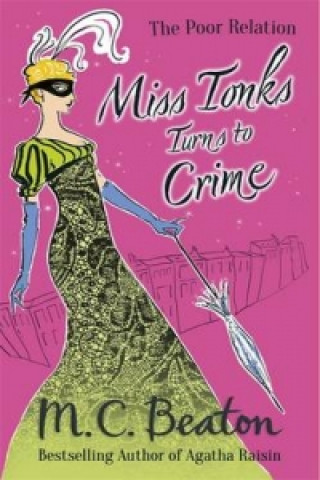 Carte Miss Tonks Turns to Crime M C Beaton