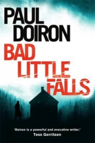 Carte Bad Little Falls Paul Doiron