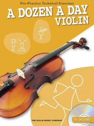 Carte Dozen a Day - Violin Hal Leonard Publishing Corporation