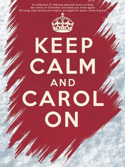 Carte Keep Calm And Carol On 