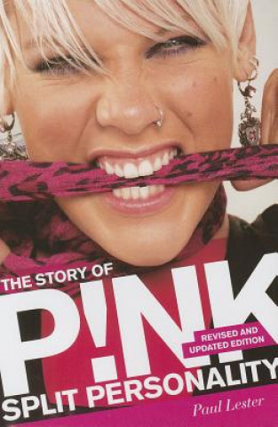 Kniha Split Personality: The Story of Pink Paul Lester