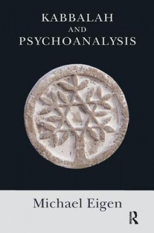 Buch Kabbalah and Psychoanalysis Michael Eigen