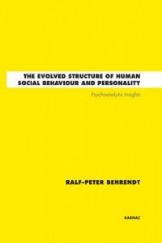 Könyv Evolved Structure of Human Social Behaviour and Personality Ralf Peter Behrendt