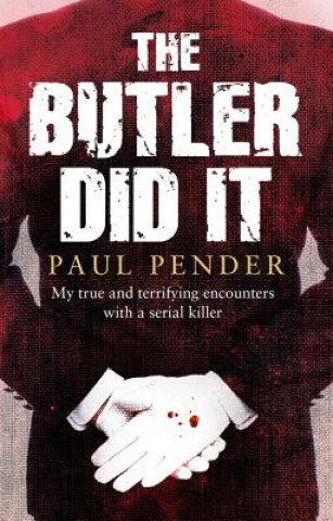 Könyv Butler Did it Paul Pender