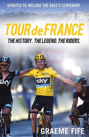Knjiga Tour De France Graeme Fife