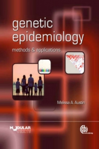 Kniha Genetic Epidemiology Melissa Austin