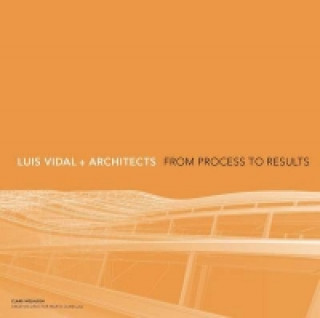 Könyv Luis Vidal + Architects Clare Melhuish