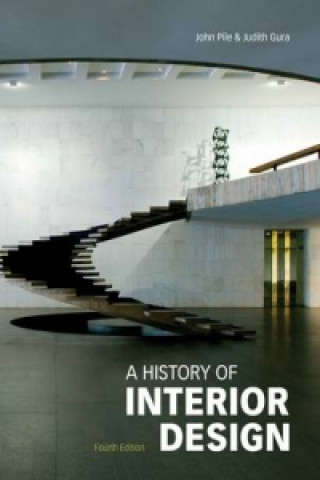 Kniha History of Interior Design, Fourth edition John Pile