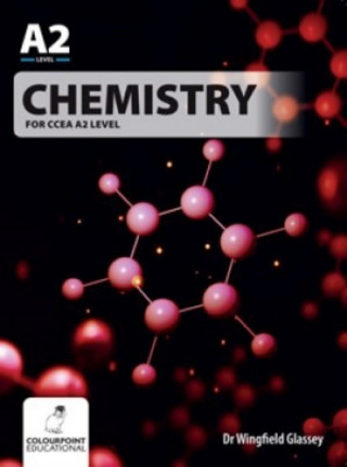 Kniha Chemistry for CCEA A2 Level Wingfield Glassey