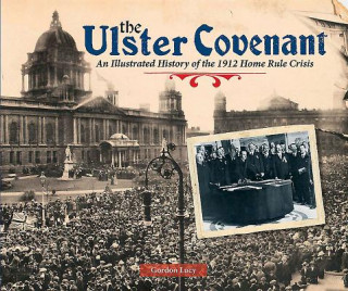 Könyv Ulster Covenant Gordon Lucy