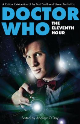 Kniha Doctor Who - The Eleventh Hour Andrew ODay