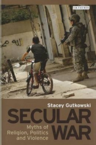 Knjiga Secular War Stacey Gutkowski