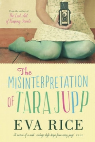 Kniha Misinterpretation of Tara Jupp Eva Rice