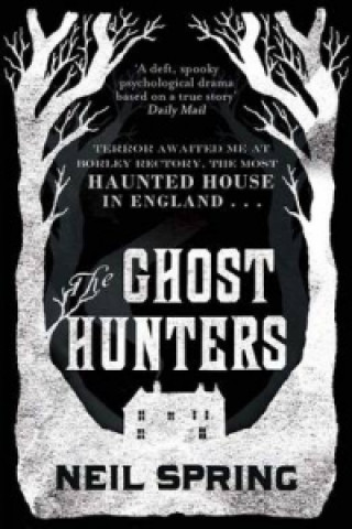 Knjiga Ghost Hunters Neil Spring