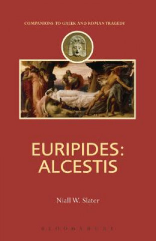 Book Euripides: Alcestis Niall W Slater