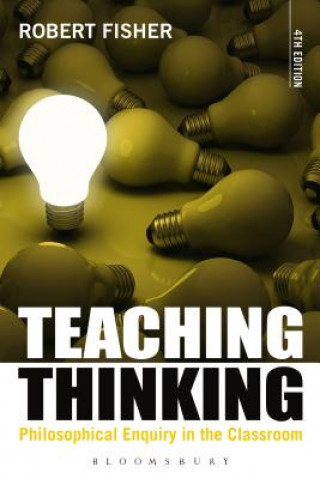 Könyv Teaching Thinking Robert Fisher