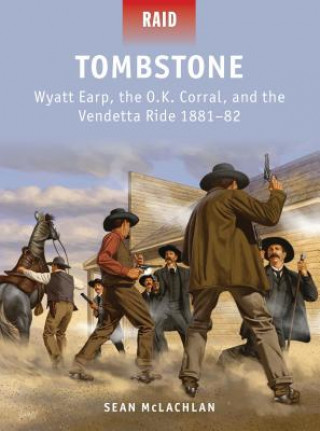 Kniha Tombstone Sean McLachlan
