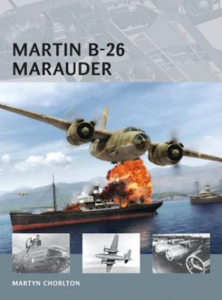 Könyv Martin B-26 Marauder Martyn Chorlton