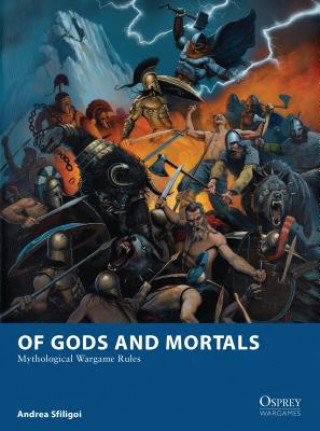Kniha Of Gods and Mortals Andrea Sfiligoi