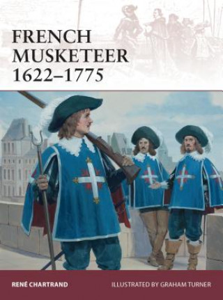 Book French Musketeer 1622-1775 René Chartrand