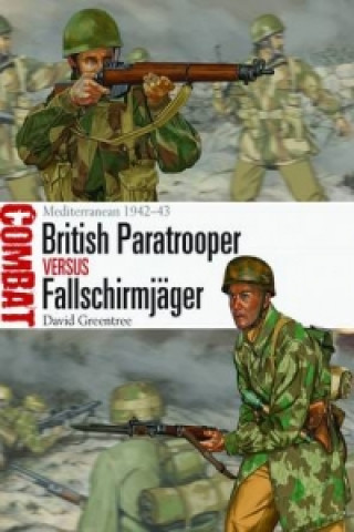 Könyv British Paratrooper vs Fallschirmjager David Greentree