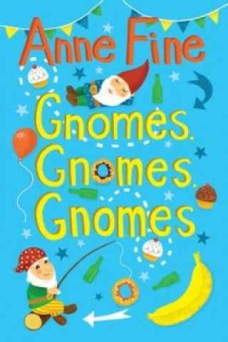 Carte Gnomes, Gnomes, Gnomes Anne Fine