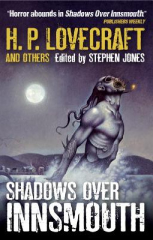 Kniha Shadows Over Innsmouth Stephen Jones