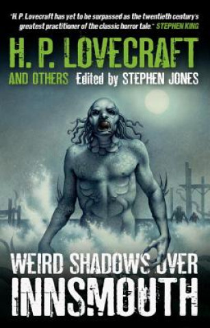 Książka Weird Shadows Over Innsmouth Stephen Jones