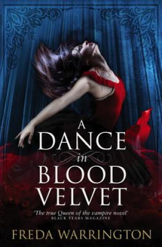 Książka Dance in Blood Velvet Freda Warrington