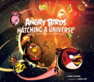 Libro Angry Birds: Hatching a Universe Danny Graydon