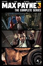 Carte Max Payne 3: The Complete Series Dan Houser