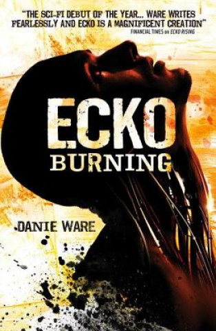 Książka Ecko Burning Danie Ware