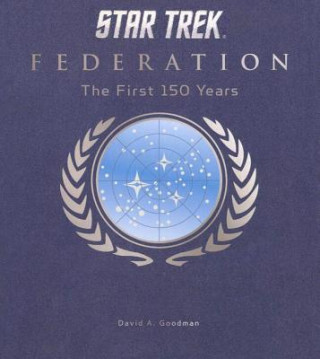 Kniha Star Trek Federation David A Goodman