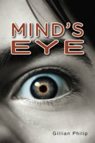 Книга Mind's Eye Gillian Philip