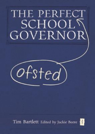 Książka Perfect (Ofsted) School Governor Tim Bartlett