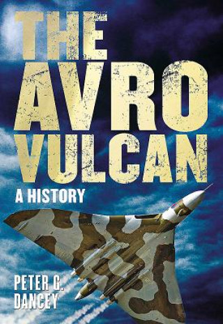 Kniha Avro Vulcan Peter G Dancey