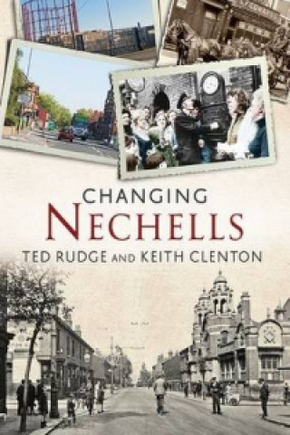 Buch Changing Nechells Ted Rudge & Keith Clenton